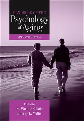 Příručka psychologie stárnutí - Handbook of the Psychology of Aging