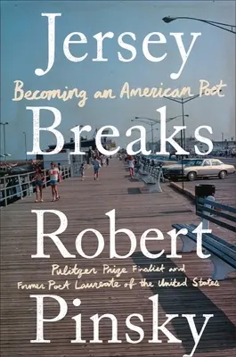 Přestávky v Jersey: Stát se americkým básníkem - Jersey Breaks: Becoming an American Poet