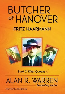 Řezník z Hannoveru: Fritz Haarmann - Butcher of Hanover: Fritz Haarmann