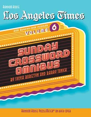 Los Angeles Times Sunday Crossword Omnibus, svazek 6 - Los Angeles Times Sunday Crossword Omnibus, Volume 6