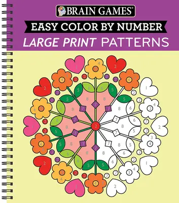 Hry na mozek - Snadné vybarvování podle čísel: Vzory pro velké výtisky - Brain Games - Easy Color by Number: Large Print Patterns