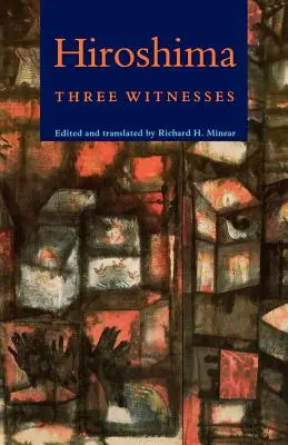 Hirošima: Tři svědkové - Hiroshima: Three Witnesses