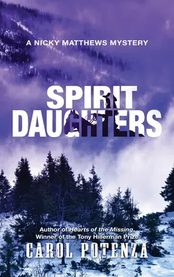 Dcery ducha: Záhada Nicky Matthewsové - Spirit Daughters: A Nicky Matthews Mystery