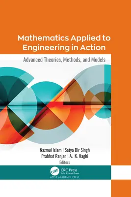 Matematika aplikovaná v inženýrství v akci: Pokročilé teorie, metody a modely - Mathematics Applied to Engineering in Action: Advanced Theories, Methods, and Models