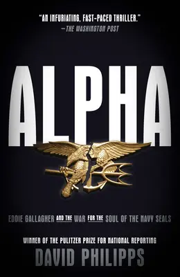 Alfa: Eddie Gallagher a válka o duši Navy Seals: Hledání Freda - Alpha: Eddie Gallagher and the War for the Soul of the Navy Seals
