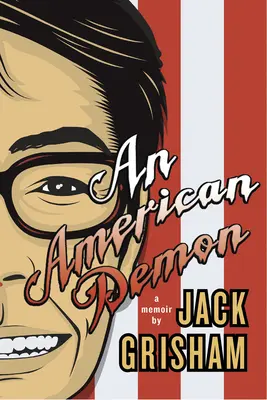 Americký démon: A Memoir - An American Demon: A Memoir