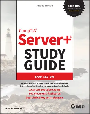 Studijní příručka Comptia Server+: Exam Sk0-005 - Comptia Server+ Study Guide: Exam Sk0-005