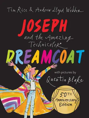 Joseph and the Amazing Technicolor Dreamcoat (Josef a úžasný barevný plášť) - Joseph and the Amazing Technicolor Dreamcoat