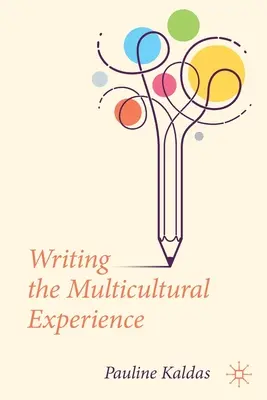 Psaní o multikulturní zkušenosti - Writing the Multicultural Experience