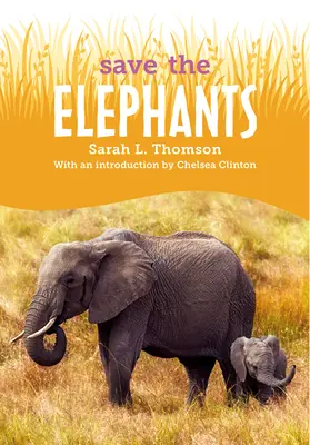 Zachraňte... slony - Save The...Elephants