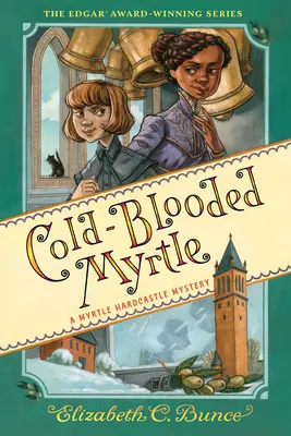 Chladnokrevná Myrtle (Myrtle Hardcastle Mystery 3) - Cold-Blooded Myrtle (Myrtle Hardcastle Mystery 3)