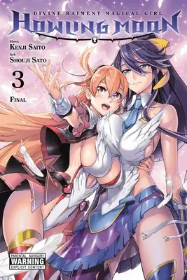 Divine Raiment Magical Girl Howling Moon, díl 3 - Divine Raiment Magical Girl Howling Moon, Vol. 3
