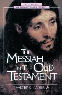 Mesiáš ve Starém zákoně - The Messiah in the Old Testament