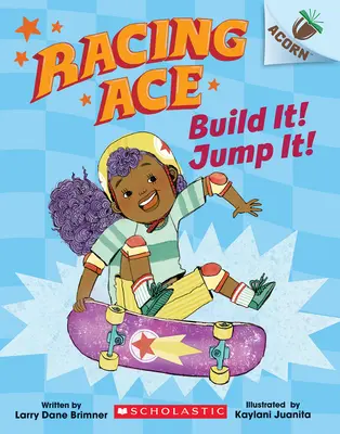 Postav to! Jump It! (Závodní eso #2) - Build It! Jump It!: An Acorn Book (Racing Ace #2)
