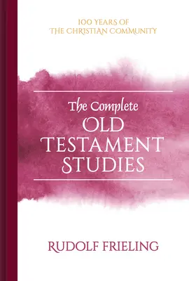 Kompletní starozákonní studie - The Complete Old Testament Studies