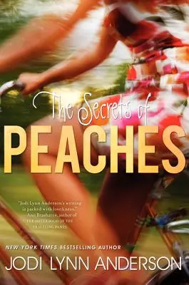 Tajemství broskví - The Secrets of Peaches