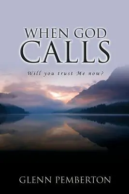 Když Bůh volá - When God Calls