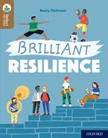 Oxford Reading TreeTops Reflect: Oxford Reading Level 18: Brilantní odolnost - Oxford Reading Tree TreeTops Reflect: Oxford Reading Level 18: Brilliant Resilience