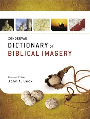 Zondervan Dictionary of Biblical Imagery (Zondervanův slovník biblických obrazů) - Zondervan Dictionary of Biblical Imagery