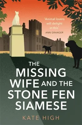 Pohřešovaná manželka a siamský Stone Fen (The Missing Wife and the Stone Fen Siamese) - The Missing Wife and the Stone Fen Siamese