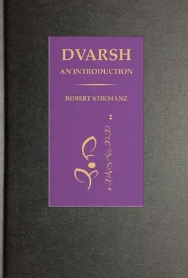Dvarš, úvod - Dvarsh, An Introduction