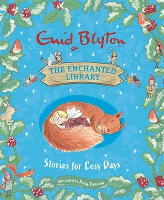 Začarovaná knihovna: Příběhy pro útulné dny - The Enchanted Library: Stories for Cosy Days