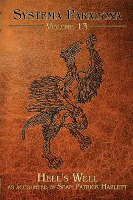 Pekelná studna - Hell's Well