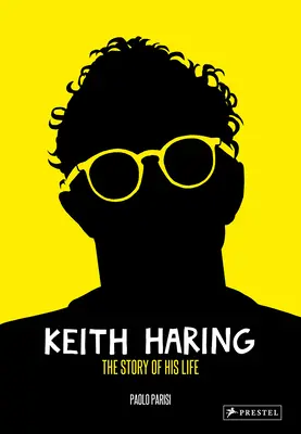 Keith Haring: Příběh jeho života (The Story of His Life) - Keith Haring: The Story of His Life