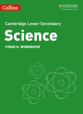 Collins Cambridge Lower Secondary Science - Pracovní sešit pro nižší střední školy: Stage 9 - Collins Cambridge Lower Secondary Science - Lower Secondary Science Workbook: Stage 9