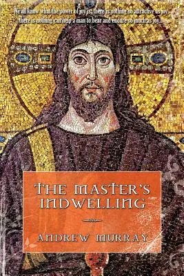 Mistrovo obydlí (The Master's Indwelling) - The Master's Indwelling