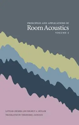 Principy a aplikace prostorové akustiky, 2. díl - Principles and Applications of Room Acoustics, Volume 2