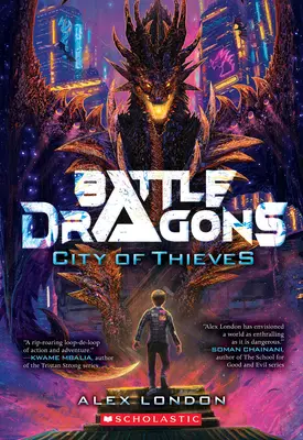 Město zlodějů (Battle Dragons #1) - City of Thieves (Battle Dragons #1)