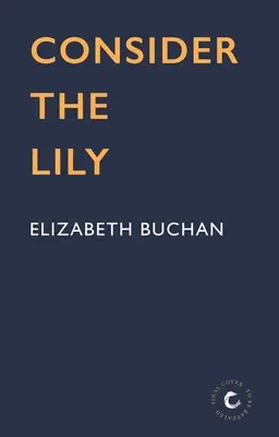 Zvažte lilii - Consider the Lily