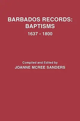 Barbados Records: Křty, 1637-1800 - Barbados Records: Baptisms, 1637-1800