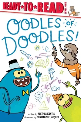 Oodles of Doodles! Vychytávky pro děti a dívky: Dudlíci a čmáranice: Připraveno ke čtení 1. úroveň - Oodles of Doodles!: Ready-To-Read Level 1
