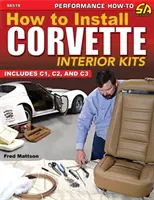 Jak instalovat sady interiérů pro vozy Corvette: Zahrnuje C1, C2, C3 - How to Install Corvette Interior Kits: Includes C1, C2, C3