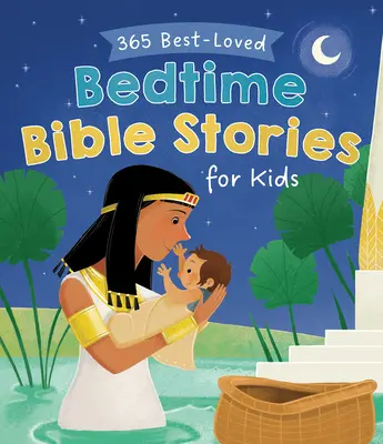 365 nejoblíbenějších biblických příběhů pro děti na dobrou noc - 365 Best-Loved Bedtime Bible Stories for Kids