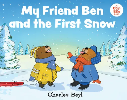 Můj kamarád Ben a první sníh - My Friend Ben and the First Snow