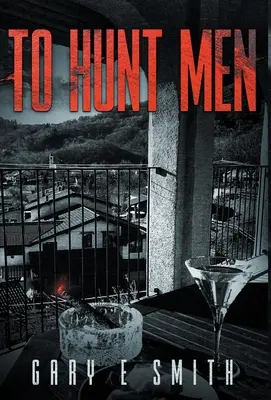 Lovit muže - To Hunt Men