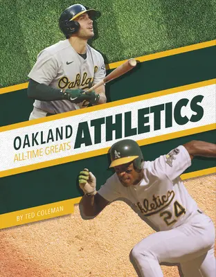 Oakland Athletics - nejlepší hráči všech dob - Oakland Athletics All-Time Greats