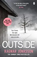 Venku - Nová záhada, která brzy vyústí ve filmový velkofilm - Outside - The heart-pounding new mystery soon to be a major motion picture
