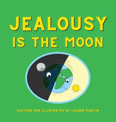 Žárlivost je měsíc - Jealousy is the Moon