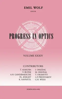 Pokrok v optice: Svazek 34 - Progress in Optics: Volume 34