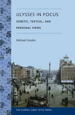 Odysseus v centru pozornosti: Genetický, textový a osobní pohled - Ulysses in Focus: Genetic, Textual, and Personal Views
