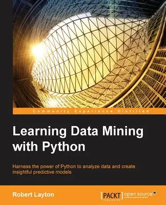 Výuka vytěžování dat v jazyce Python - Learning Data Mining with Python