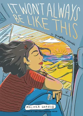 Vždycky to tak nebude: A Graphic Memoir - It Won't Always Be Like This: A Graphic Memoir