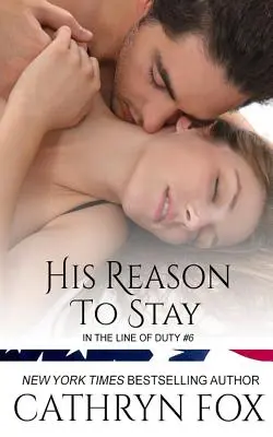 Důvod, proč zůstat - His Reason to Stay