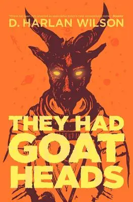 Měli kozí hlavy - They Had Goat Heads