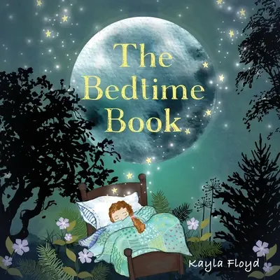 Kniha na dobrou noc - The Bedtime Book