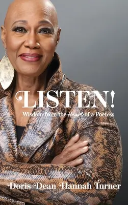 Poslouchejte! Moudrost ze srdce básnířky - Listen!: Wisdom from the Heart of a Poetess